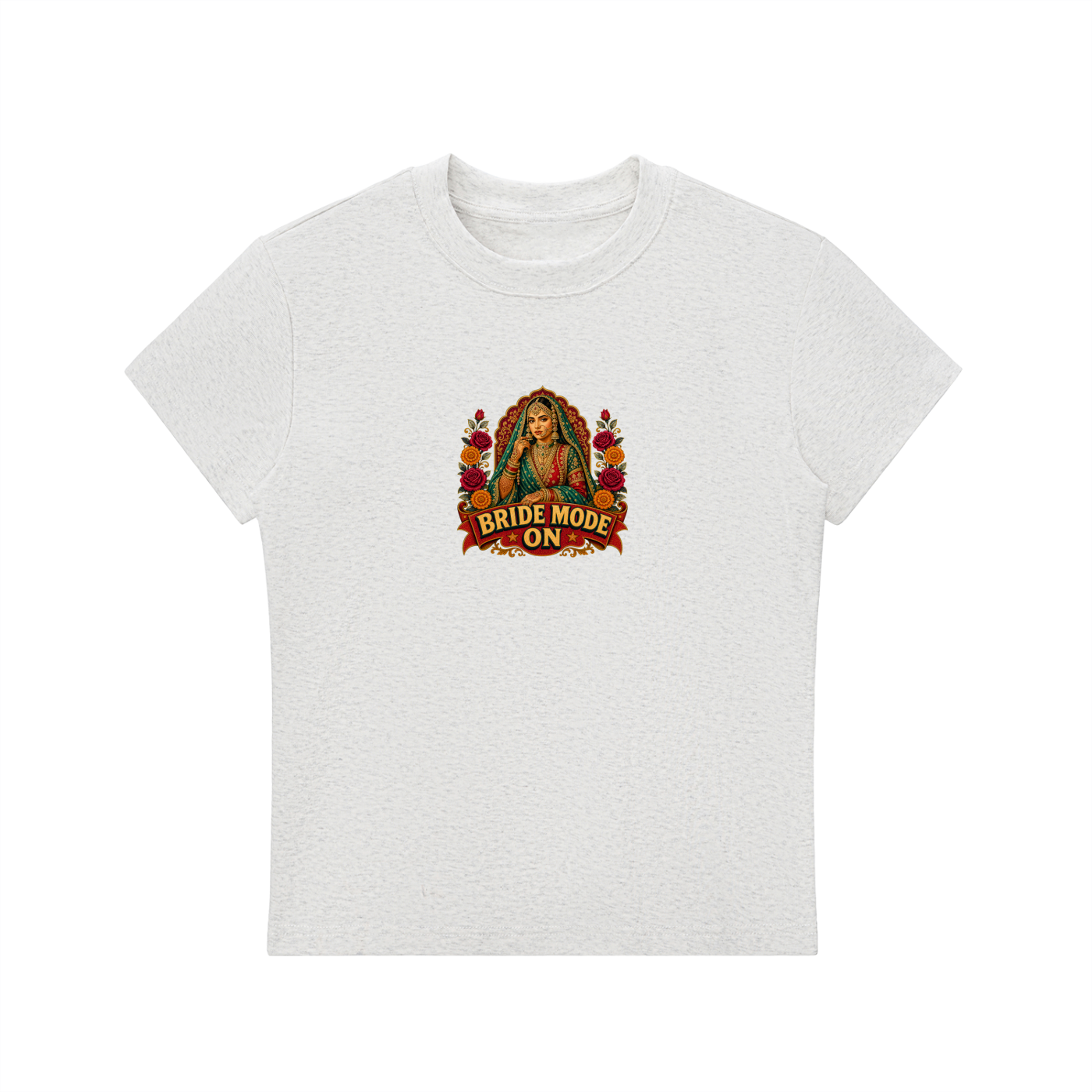 Bride Mode On Women Crewneck T-Shirt